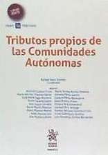 Tributos propios de las comunidades autónomas