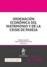 Ordenación económica del matrimonio y de la crisis de pareja