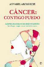 Cáncer : contigo puedo : la lucha emocional de una mujer que pedalea la vida para superar su cáncer de mama