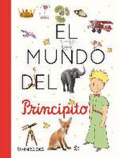 EL MUNDO DEL PRINCIPITO