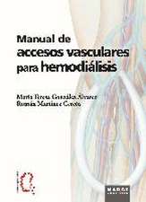 Manual de accesos vasculares para hemodiálisis