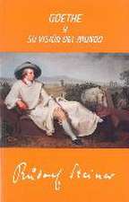 Goethe y su visión del mundo