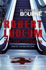 El Dominio de Bourne = The Bourne Dominion