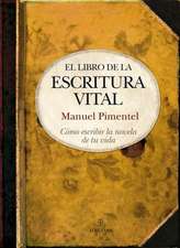 El Libro de la Escritura Vital