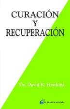 Curacion Y Recuperacion