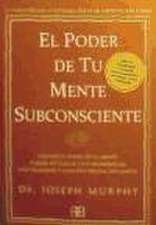 El Poder de Tu Mente Subconsciente