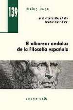 El alborear andaluz de la filosofía española