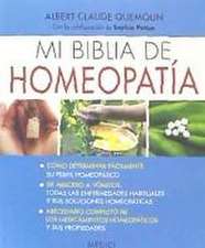 Mi biblia de homeopatía