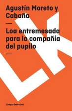 Loa Entremesada Para la Compania del Pupilo: Preguntas Divertidas y Respuestas Asombrosas = Why? How? Where?