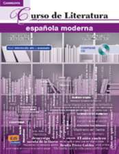 Curso de Literatura española moderna + CD + ELEteca Access