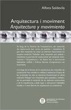 Arquitectura I Moviment