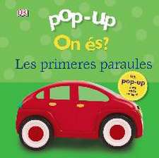 Pop-up. On és? Les primeres paraules