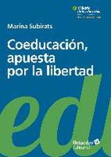 Coeducación, apuesta por la libertad