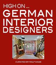 Daab, R: High On German Interior Designers