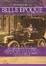 Breve Historia de la Belle Époque