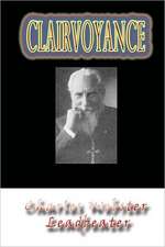 Clairvoyance: The Special and General Theory