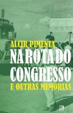 Na Rota Do Congresso