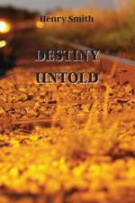 DESTINY UNTOLD