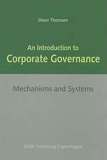 An Introduction to Corporate Governance: Mechanisms and Systems