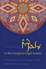 Embedding Mahr (Islamic Dower) in the European Legal System