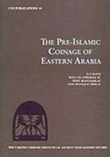 The Pre-Islamic Coinage of Eastern Arabia