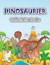 S, S: Dinosaurier-Malbuch für Kinder