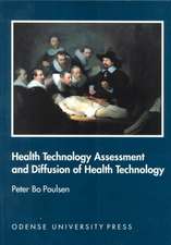 Health Technology Assessment and Diffiusion of Health Technology