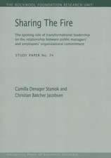 Sharing the Fire: The Igniting Role of Transformational Leadership on the Relationship Between Public Managers' and Employees' Organizat