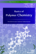 Basics of Polymer Chemistry