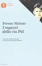 Molnár, F: I ragazzi della via Pál