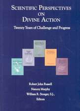 Scientific Perspectives on Divine Action – Twenty Years of Challenge and Progress