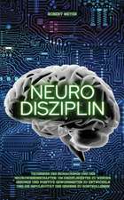 NEURO DISZIPLIN