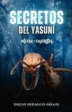 Secretos del Yasuní