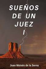 Sueños De Un Juez I