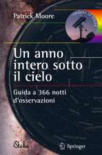 Un anno intero sotto il cielo: Guida a 366 notti d’osservazioni