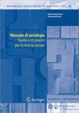 Manuale di sociologia: Teorie e strumenti per la ricerca sociale