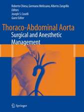 Thoraco-Abdominal Aorta: Surgical and Anesthetic Management