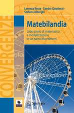 Matebilandia: Laboratorio di matematica e modellizzazione in un parco divertimenti