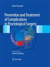 Prevention and Treatment of Complications in Proctological Surgery