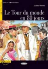 Le Tour Du Monde En 80 Jours [With CD (Audio)]