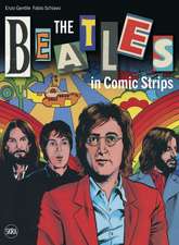 Beatles in Comic Strips: When Men Behave Their Worst Yet Look Their Best