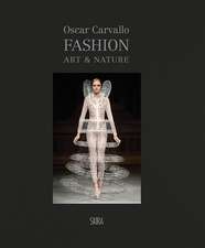 Fashion, Art & Nature Chez Oscar Carvallo