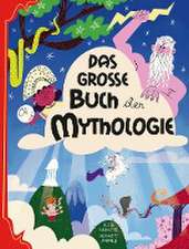 Das große Buch der Mythologie