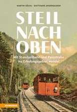 Steil nach oben