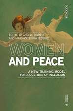 Women and Peace: A New Training Model for a Culture of Inclusion