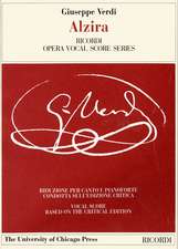 Alzira: Tragedia lirica in Three Acts Libretto by Salvadore Cammarano, The Piano-Vocal Score