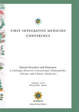 First Integrative Medicine Conference