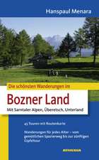 Die schönsten Wanderungen im Bozner Land