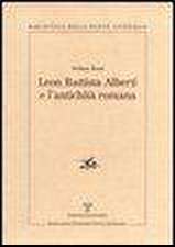 Leon Battista Alberti E L'Antichita Romana