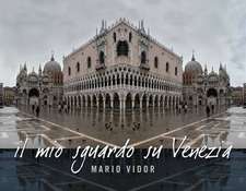 Vidor, M: My Glance at Venice